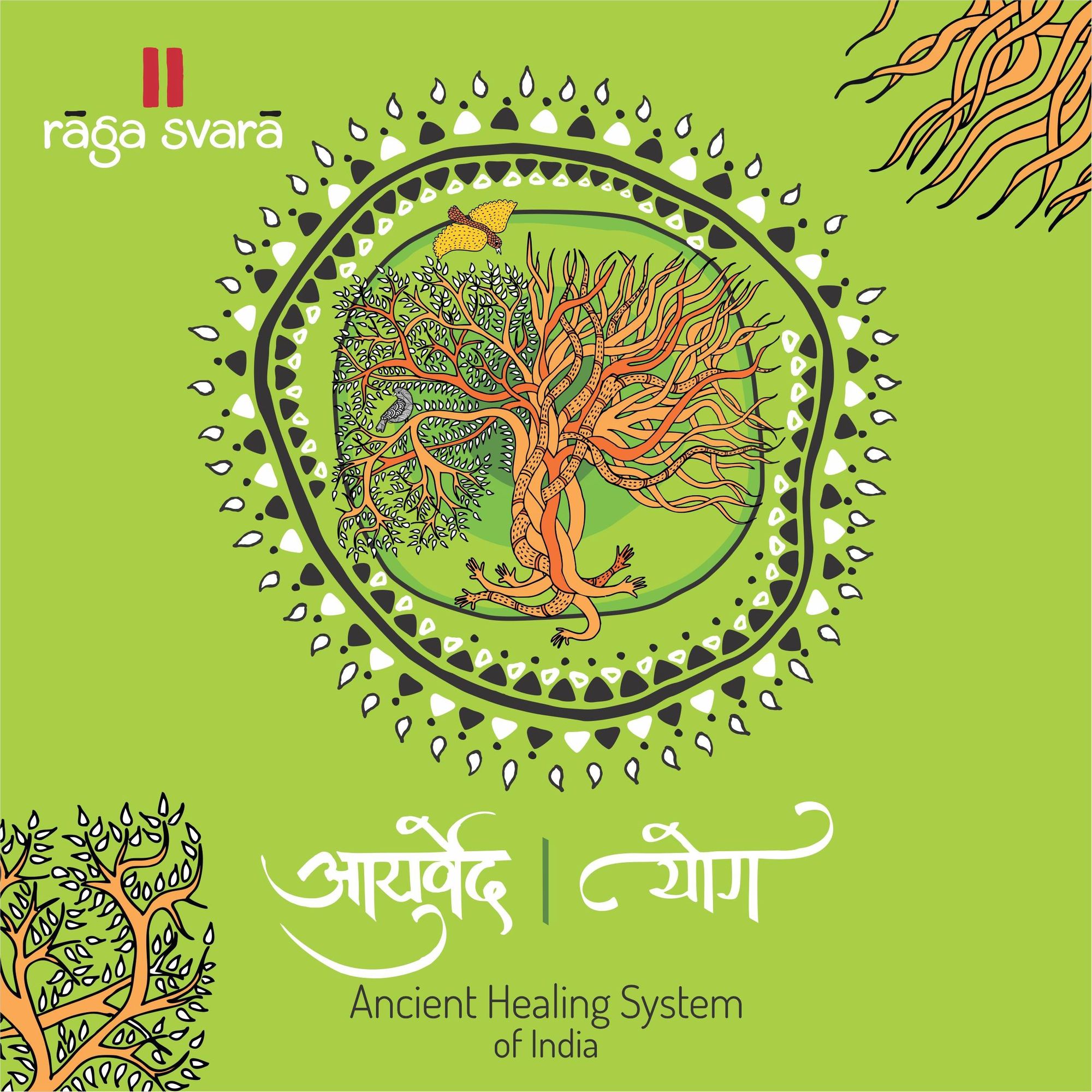 Ancient Healing System — Ayurveda